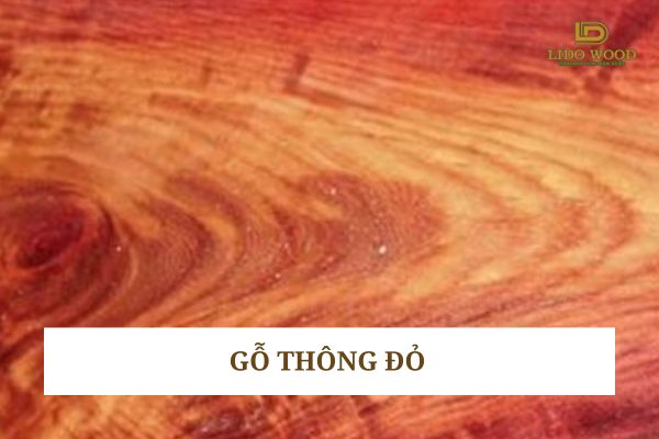 Gỗ thông đỏ