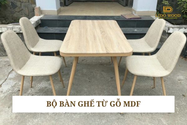 Bàn ghế làm từ gỗ MDF