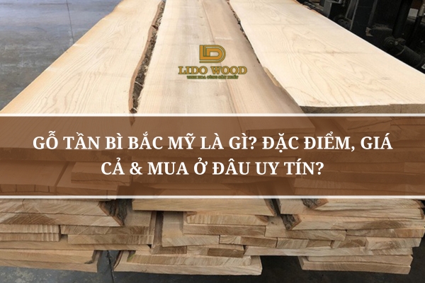 Gỗ tần bì Bắc Mỹ