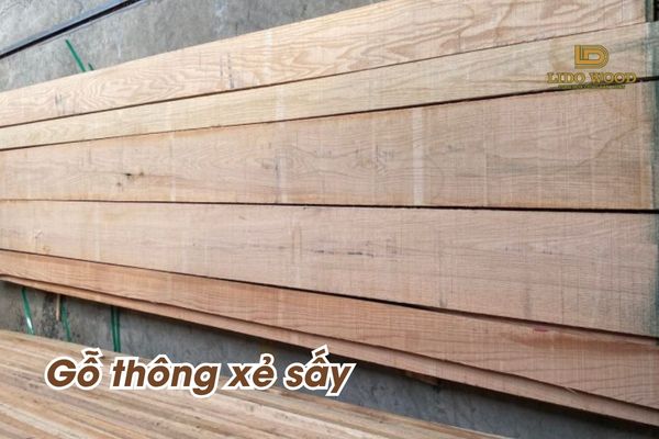 Gỗ thông xẻ sấy