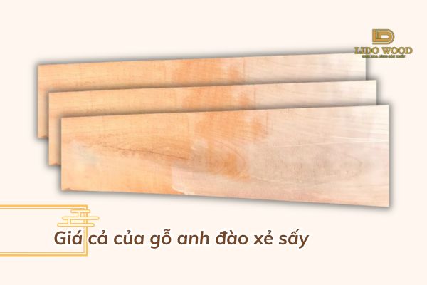 Giá cả của gỗ anh đào xẻ sấy