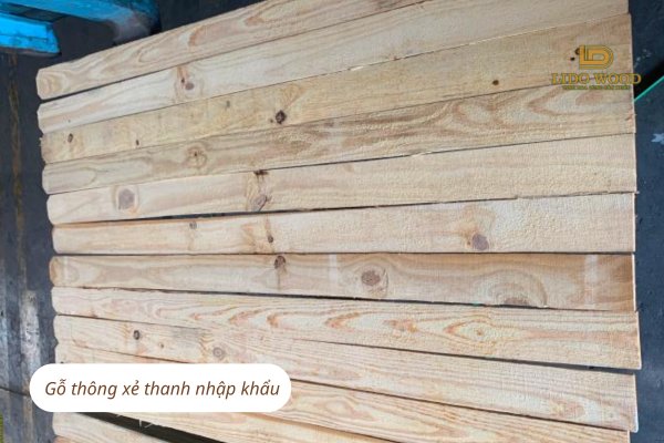Gỗ thông xẻ thanh nhập khẩu