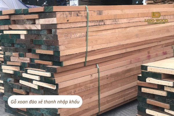 Gỗ xoan đào xẻ thanh nhập khẩu